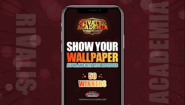 CAPTURE & WIN WALLPAPER EVENT: ALPHA & BETA ACCESS